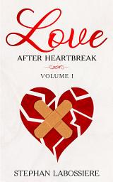 Icon image Love After Heartbreak