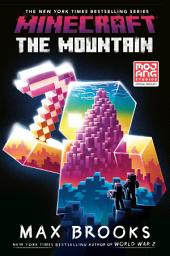 Icon image Minecraft: The Mountain: An Official Minecraft Novel