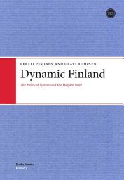Icon image Dynamic Finland: The Political System and the Welfare State