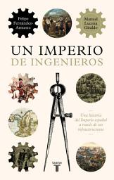 Icon image Un imperio de ingenieros