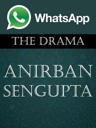 Icon image WhatsApp: The Drama