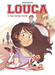 Icon image Louca: Hope Springs Eternal