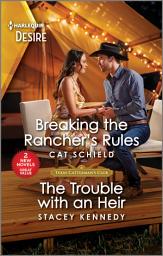 Icon image Breaking the Rancher's Rules & The Trouble with an Heir