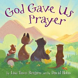 Icon image God Gave Us Prayer