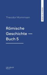 Icon image Römische Geschichte — Buch 5