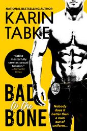 Icon image Bad to the Bone