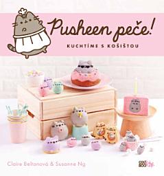 Icon image Pusheen Peče!: Kuchtíme s košištou