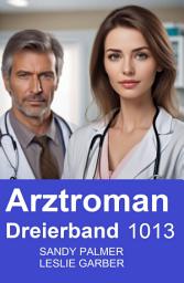 Icon image Arztroman Dreierband 1013