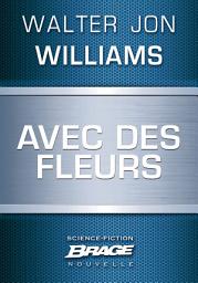 Icon image Avec des fleurs