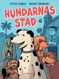 Icon image Hundarnas stad