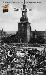 Icon image Der kleine Blaue / Der Mann im Monde