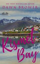 Icon image Kismet bay: Anthologie de nouvelles