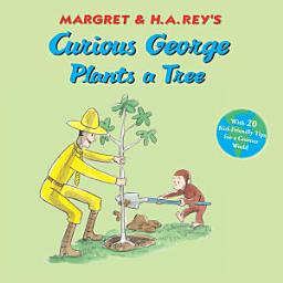 Icon image Curious George Plants a Tree