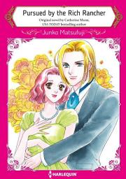 Icon image PURSUED BY THE RICH RANCHER: Harlequin Comics