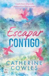 Icon image Escapar contigo: Sparrow Falls 2. Escapar contigo