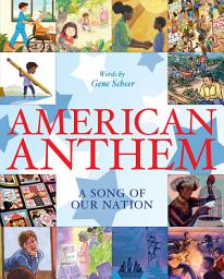Icon image American Anthem: A Song of Our Nation