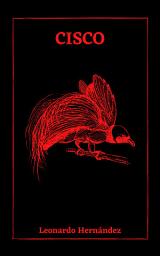 Icon image Cisco (Deluxe): Novela de Thriller psicólogico