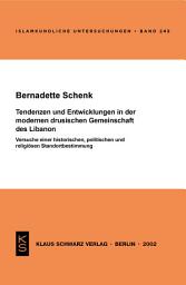 Icon image Tendenzen und Entwicklungen in der modernen drusischen Gemeinschaft des Libanon