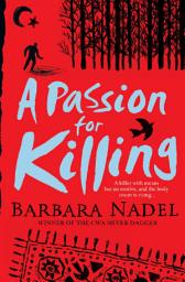 Icon image A Passion for Killing (Inspector Ikmen Mystery 9): Inspiration for THE TURKISH DETECTIVE, BBC Two's sensational new TV series