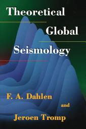 Icon image Theoretical Global Seismology