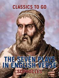 Icon image The Seven Plays in English Verse