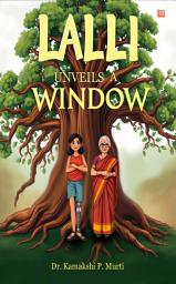 Icon image Lalli Unveils a Window