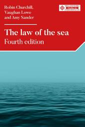 Icon image The law of the sea: Fourth edition, Edition 4