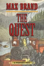 Icon image The Quest: A Western Trio