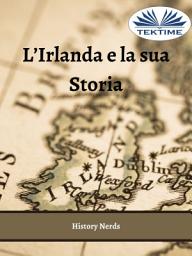 Icon image L'irlanda e la sua storia