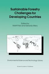 Icon image Sustainable Forestry Challenges for Developing Countries
