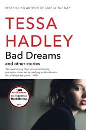 Icon image Bad Dreams and Other Stories