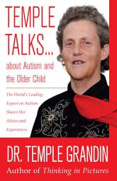 Icon image Temple Talks about Autism and the Older Child
