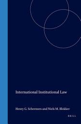 Icon image International Institutional Law: Unity within Diversity Fourth Edition, Edition 4