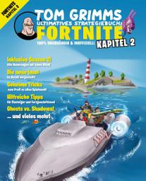 Icon image Tom Grimms ultimatives Strategiebuch: Fortnite: Kapitel 2