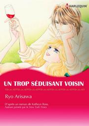 Icon image UN TROP SÉDUISANT VOISIN: Harlequin Comics