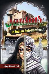 Icon image JAUHAR: in Indian Sub-Continent