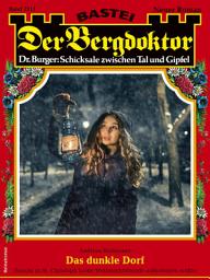 Icon image Der Bergdoktor 2211: Das dunkle Dorf