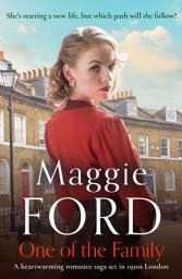 Icon image One of the Family: A heartwarming romance saga set in 1920s London