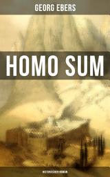Icon image Homo sum (Historischer Roman): Die Geschichten der Sinai-Halbinsel: Die Höhlen der Anachoreten, der Wüstenväter