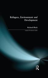Icon image Refugees, Environment and Development