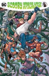Icon image Scooby Apocalypse Vol. 3: Volume 3, Issues 13-18