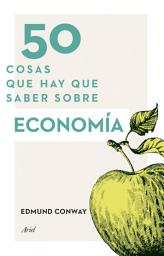 Icon image 50 cosas que hay que saber sobre economía