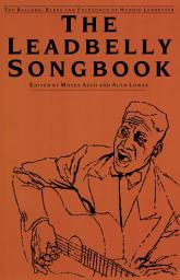 Icon image The Leadbelly Songbook