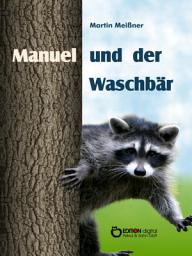 Icon image Manuel und der Waschbär