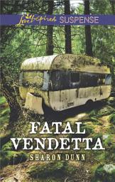 Icon image Fatal Vendetta: Faith in the Face of Crime