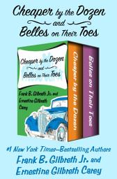 Icon image Cheaper by the Dozen and Belles on Their Toes