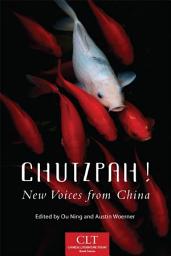 Icon image Chutzpah!: New Voices from China