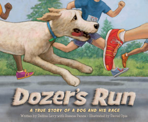 Icon image Dozer's Run: A True Story of a Dog and His Race: Read Along or Enhanced eBook
