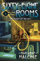 Icon image The Secret of the Key: A Sixty-Eight Rooms Adventure