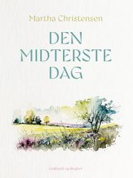 Icon image Den midterste dag
